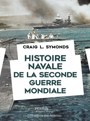 cover image of Histoire navale de la seconde Guerre mondiale